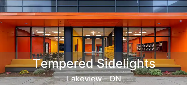  Tempered Sidelights Lakeview - ON