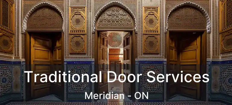  Traditional Door Services Meridian - ON