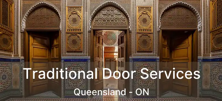  Traditional Door Services Queensland - ON