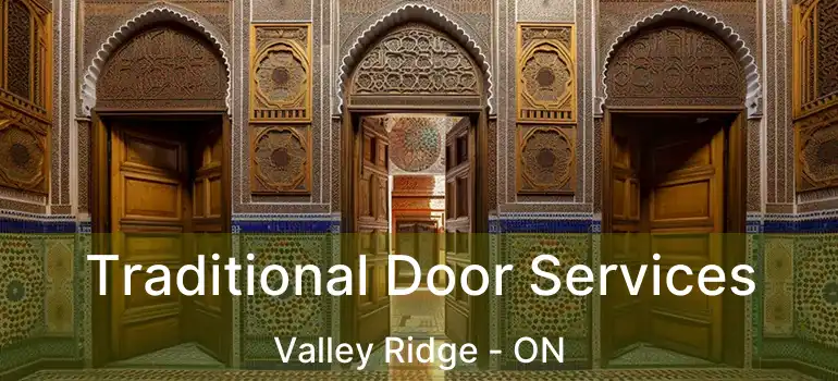  Traditional Door Services Valley Ridge - ON