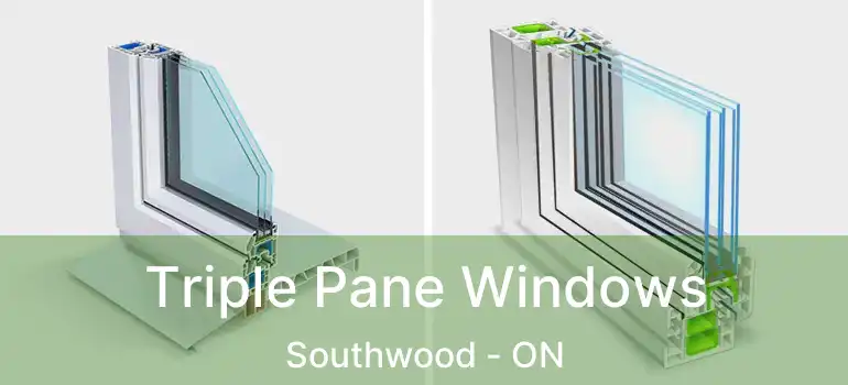  Triple Pane Windows Southwood - ON