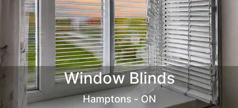 Window Blinds Hamptons - ON