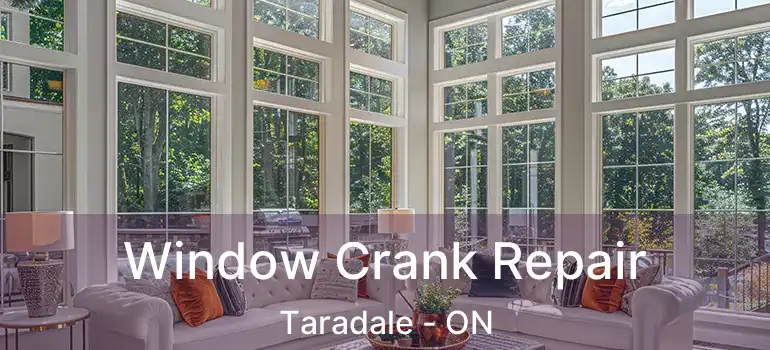  Window Crank Repair Taradale - ON