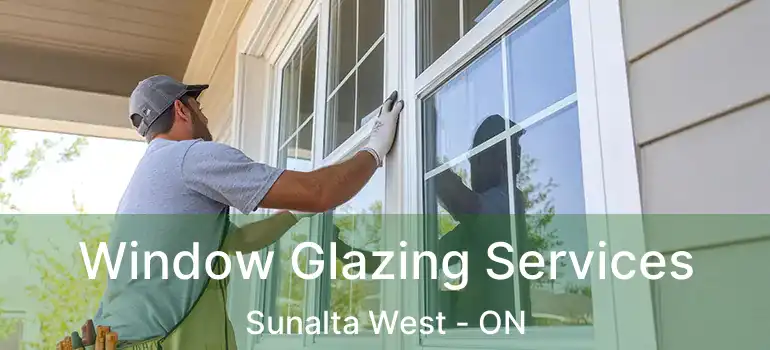  Window Glazing Services Sunalta West - ON