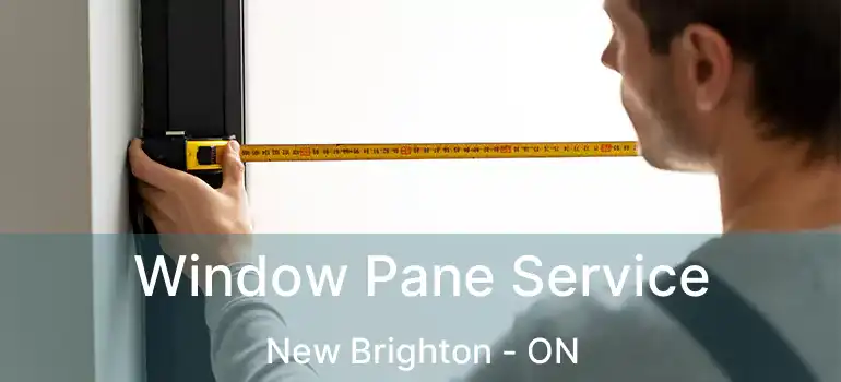  Window Pane Service New Brighton - ON