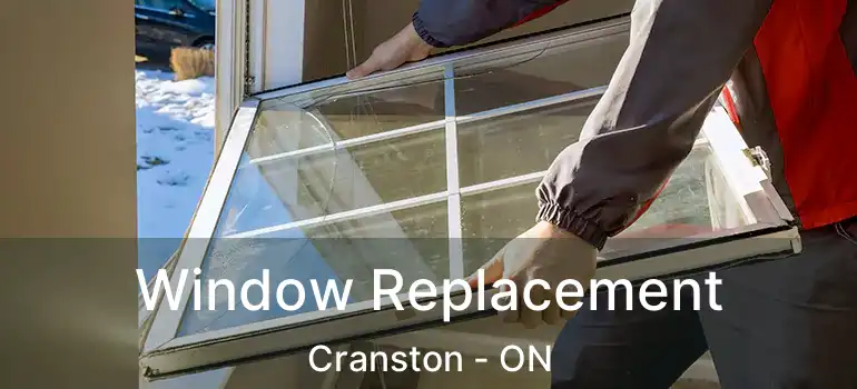  Window Replacement Cranston - ON