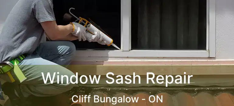  Window Sash Repair Cliff Bungalow - ON