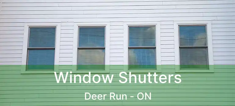  Window Shutters Deer Run - ON