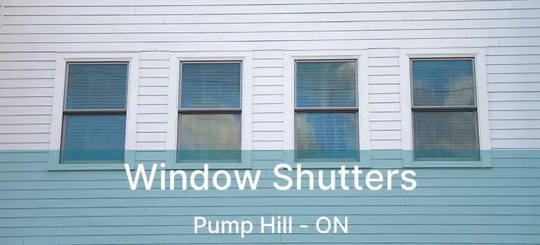  Window Shutters Pump Hill - ON